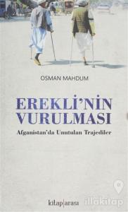 Erekli'nin Vurulması