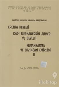 Eretna Devleti - Kadı Burhaneddin Ahmed ve Devleti - Mutahharten ve Erzincan Emirliği 2