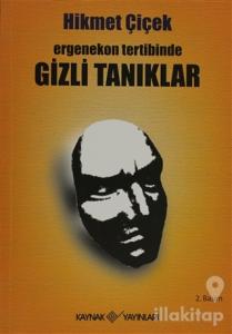 Ergenekon Tertibinde Gizli Tanıklar