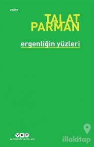 Ergenliğin Yüzleri