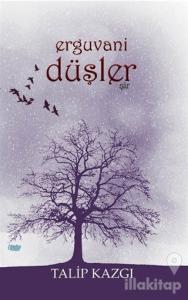 Erguvani Düşler