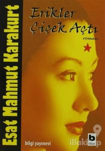 Erikler Çiçek Açtı