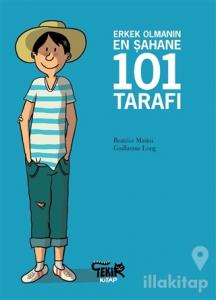 Erkek Olmanın En Şahane 101 Tarafı