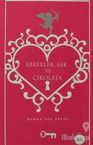 Erkekler, Aşk ve Çikolata