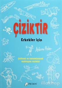 Erkekler İçin Çiziktir