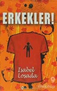 Erkekler!