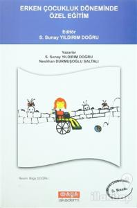 Erken Çocukluk Döneminde Özel Eğitim