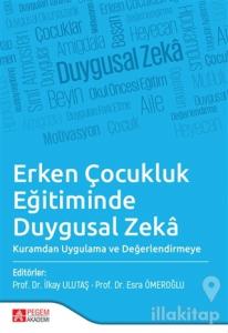 Erken Çocukluk Eğitiminde Duygusal Zeka