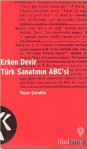 Erken Devir Türk Sanatının ABC'si