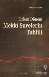 Erken Dönem Mekki Surelerin Tahlili