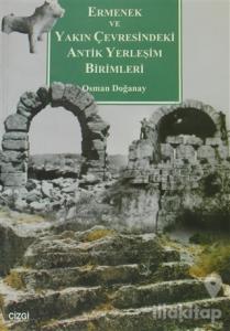 Ermenek ve Yakın Çevresindeki Antik Yerleşim Birimleri