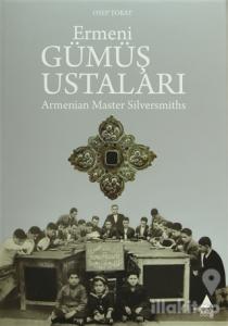 Ermeni Gümüş Ustaları
