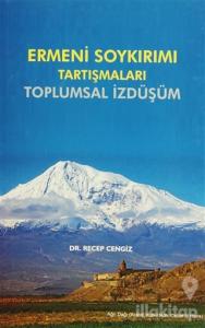 Ermeni Soykırımı Tartışmaları
