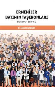 Ermeniler Batının Taşeronları