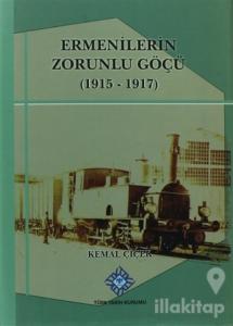 Ermenilerin Zorunlu Göçü (1915 - 1917)