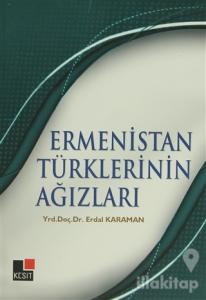 Ermenistan Türklerinin Ağızları