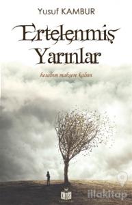 Ertelenmiş Yarınlar