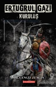 Ertuğrul Gazi Kuruluş