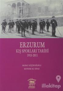 Erzurum Kış Sporları Tarihi