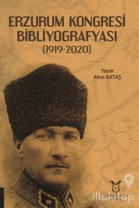 Erzurum Kongresi Bibliyografyası