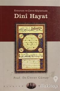 Erzurum ve Çevre Köylerinde Dini Hayat