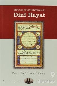 Erzurum ve Çevre Köylerinde Dini Hayat