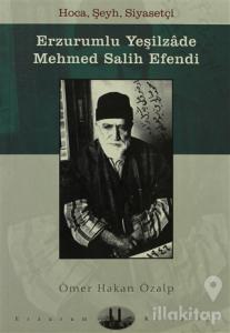 Erzurumlu Yeşilzade Mehmed Salih Efendi