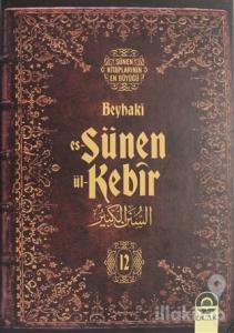 Es-Sünen ül-Kebir Cilt: 12 (Ciltli)