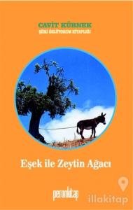 Eşek ile Zeytin Ağacı