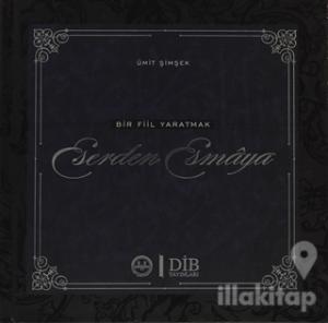 Eserden Esmaya (Ciltli)