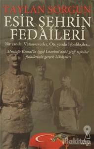 Esir Şehrin Fedaileri