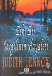 Eski Bir Sevgilinin Hayaleti