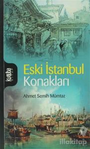 Eski İstanbul Konakları