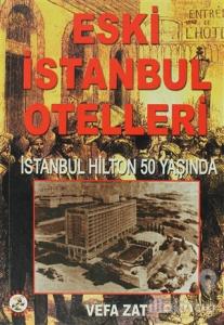 Eski İstanbul Otelleri