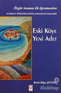 Eski Köye Yeni Adet