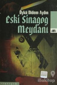 Eski Sinagog Meydanı