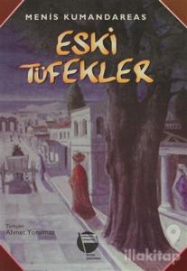 Eski Tüfekler