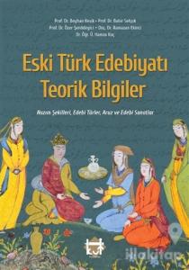 Eski Türk Edebiyatı Teorik Bilgiler