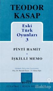 Eski Türk Oyunları 3 Pinti Hamit / İşkilli Memo