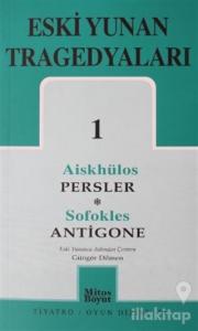 Eski Yunan Tragedyaları 1 Persler-Antigone