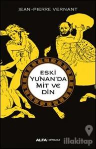 Eski Yunan'da Mit ve Din