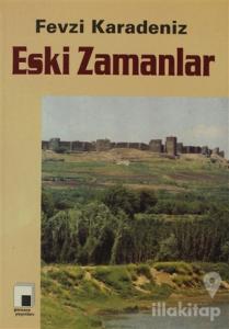 Eski Zamanlar