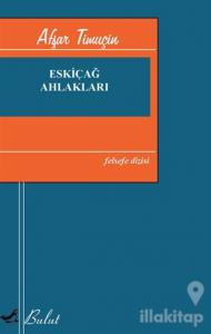 Eskiçağ Ahlakları