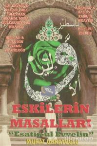 Eskilerin Masalları