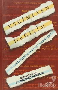 Eskimeyen Değişim