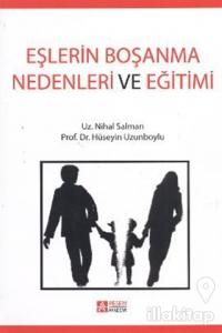 Eşlerin Boşanma Nedenleri ve Eğitimi