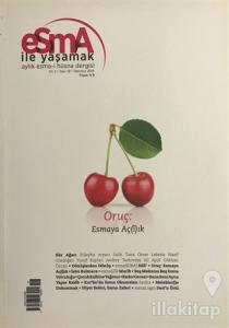 Esma-i Hüsna Dergisi Yıl: 2 Sayı: 18 Temmuz 2014