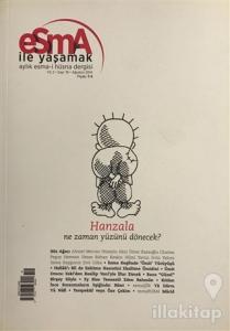 Esma-i Hüsna Dergisi Yıl: 2 Sayı: 19 Ağustos 2014