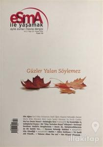 Esma-i Hüsna Dergisi Yıl: 2 Sayı: 22 Kasım 2014