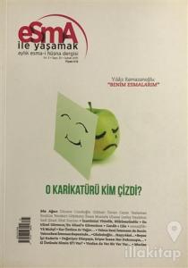 Esma-i Hüsna Dergisi Yıl: 3 Sayı: 25 Şubat 2015